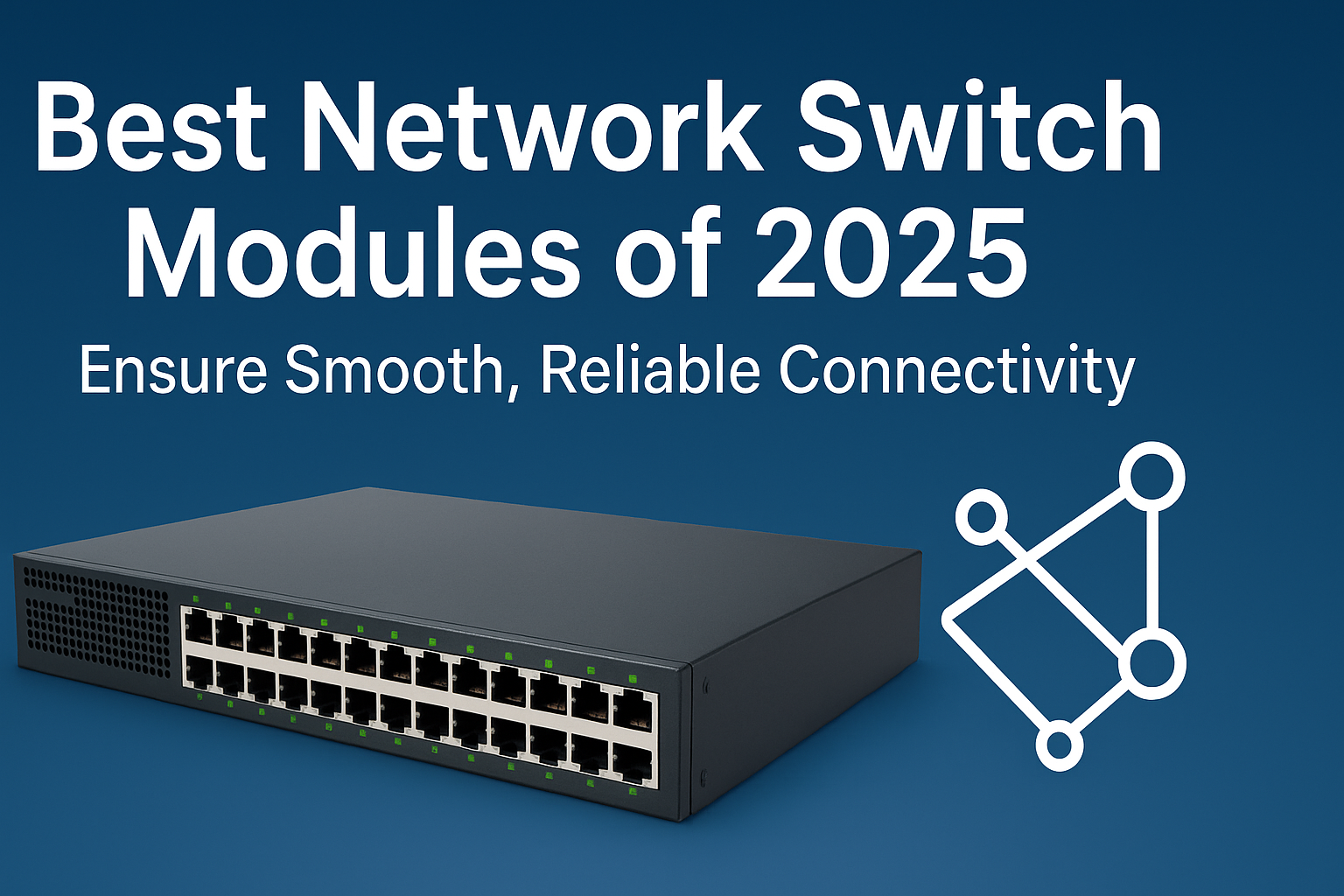 Best Network Switches